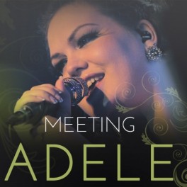 Girmantės Vaitkutės „Meeting Adele” koncertas